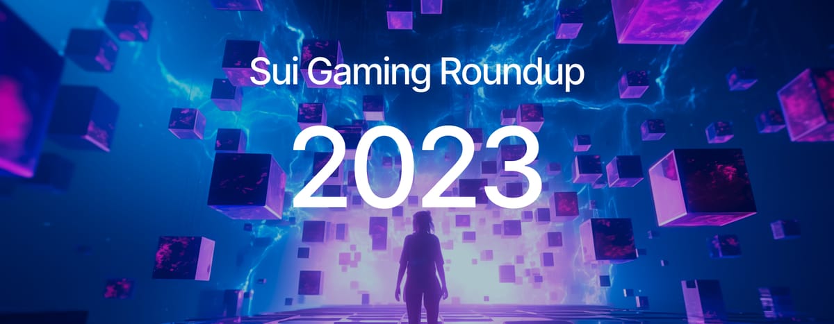 Sui’s Biggest Gaming Wins of 2023