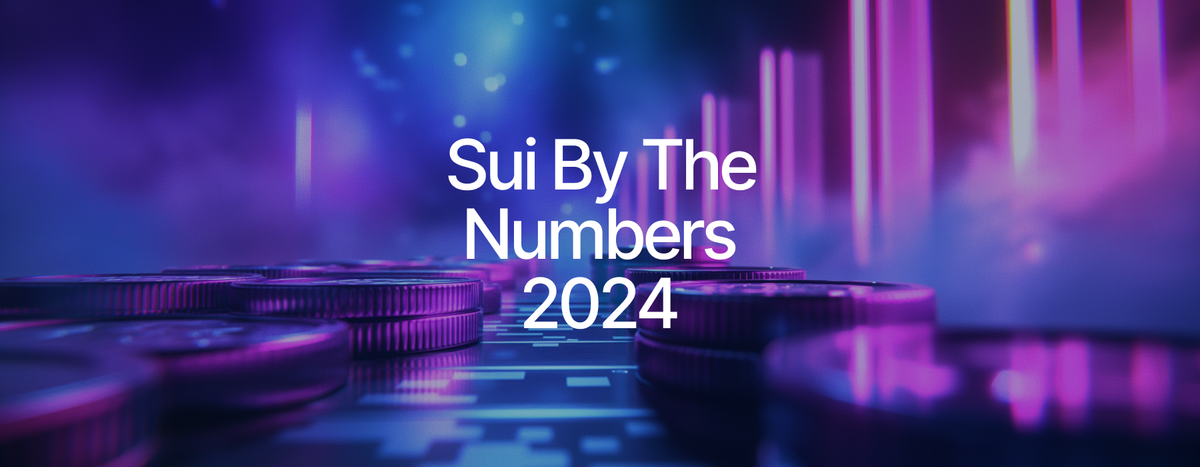 Sui’s Unforgettable 2024 in Numbers