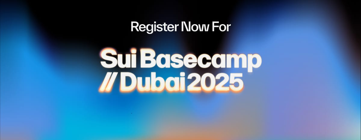 Get Your Ticket Today for Sui Basecamp 2025