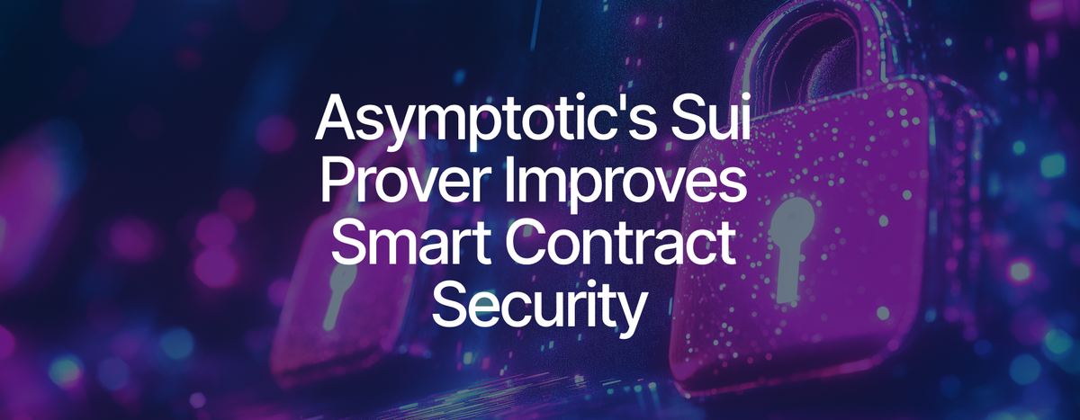 Sui Prover: Bringing Formal Verification to Sui