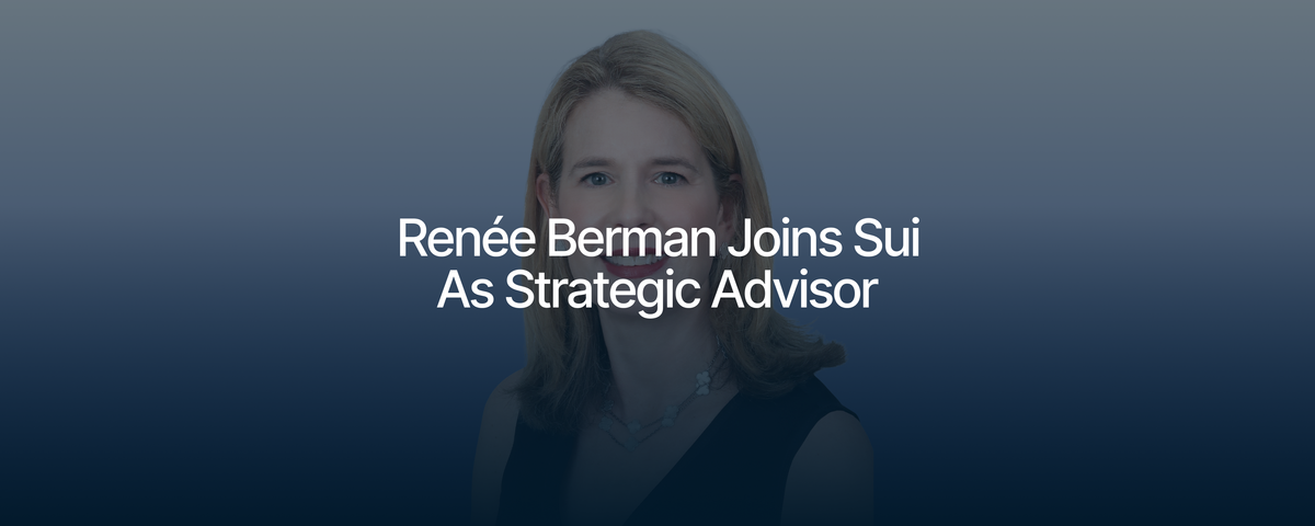 Sui Foundation Appoints Financial Services Leader Renée Berman as Strategic Advisor