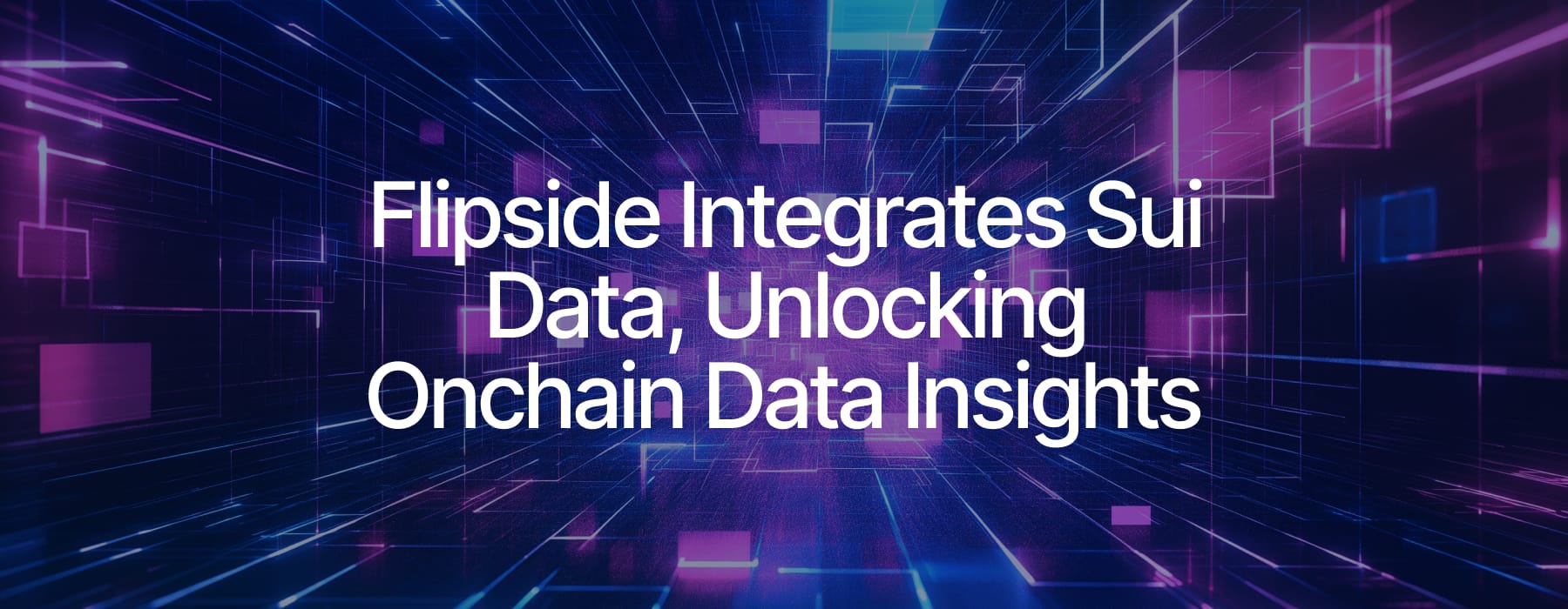 Unlocking Sui Data Insights with Flipside