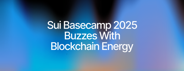Sui Basecamp 2025 Goes Fullstack