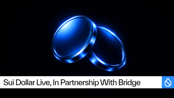 Sui Dollar Now Live on Sui, Bringing a Native Digital Dollar to Scalable Finance and Global Payments