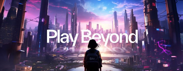 Play Beyond: Sui Makes Great Games Even Better