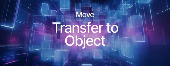 Transfer to Object Available on Sui Mainnet