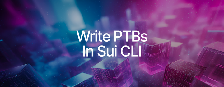 Create and Execute PTBs on Sui with the Sui CLI