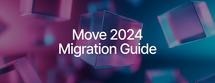 Migrate to Move 2024