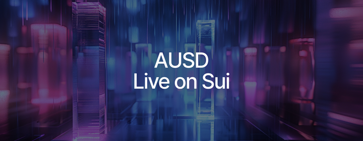 AUSD Stablecoin Now Live on Sui