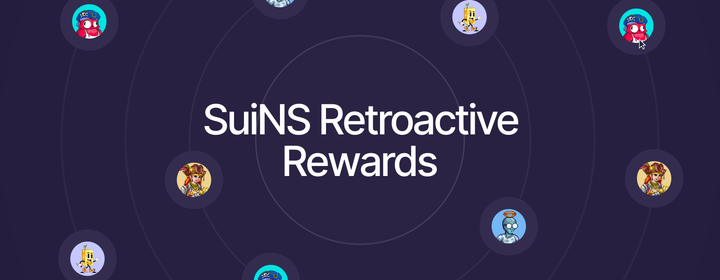 SuiNS Retroactive Rewards Airdrop